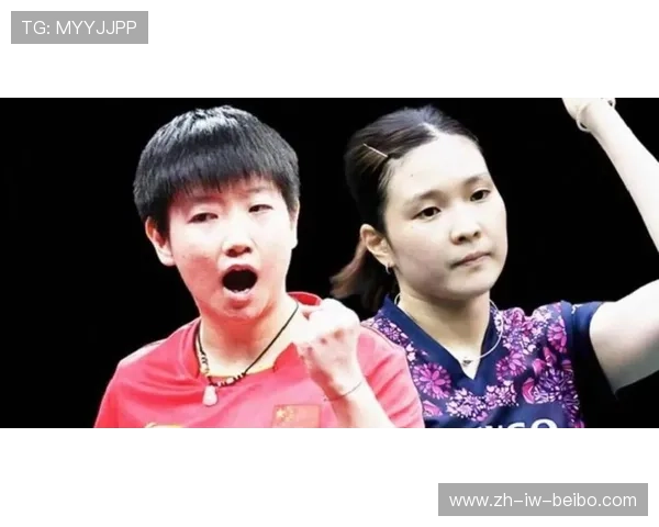 中国女乒小将强势晋级16强孙颖莎师妹将迎战桥本帆乃香